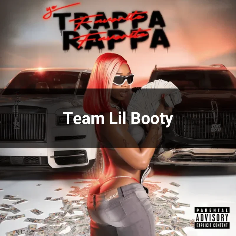 Team Lil Booty