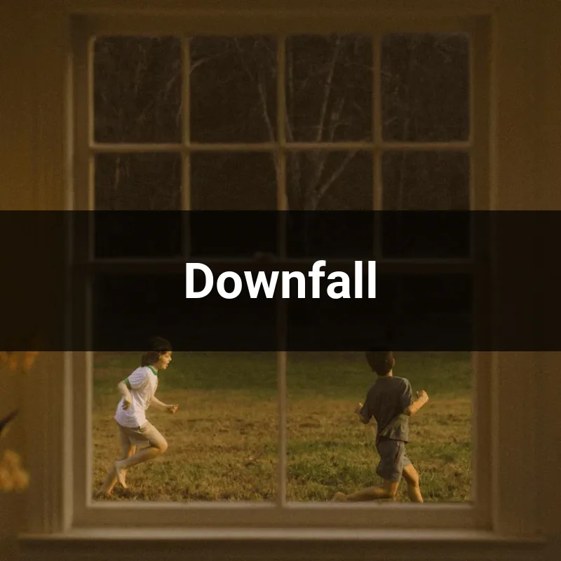 Downfall