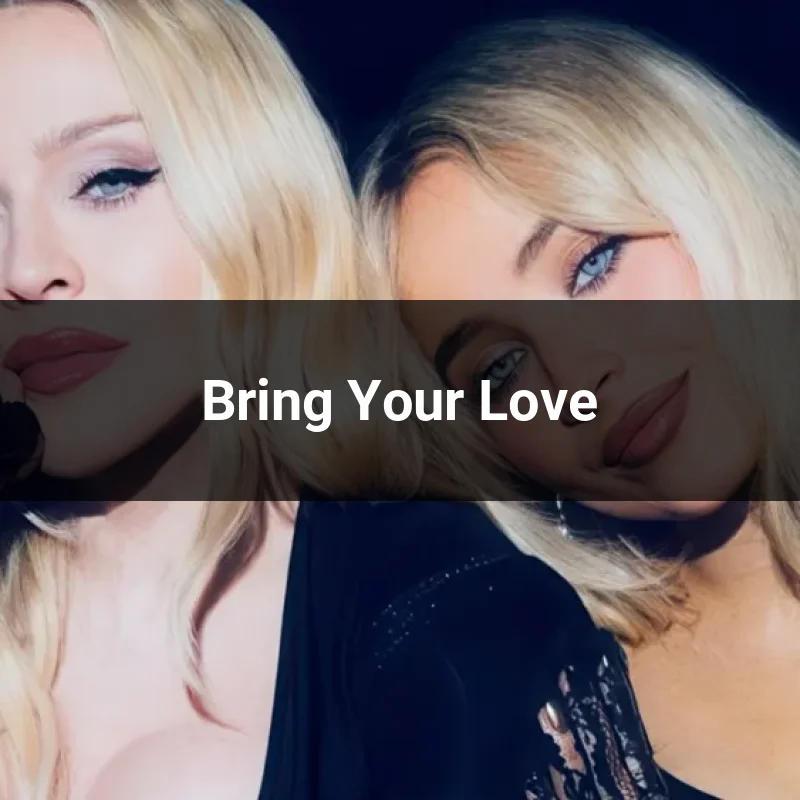 Bring Your Love