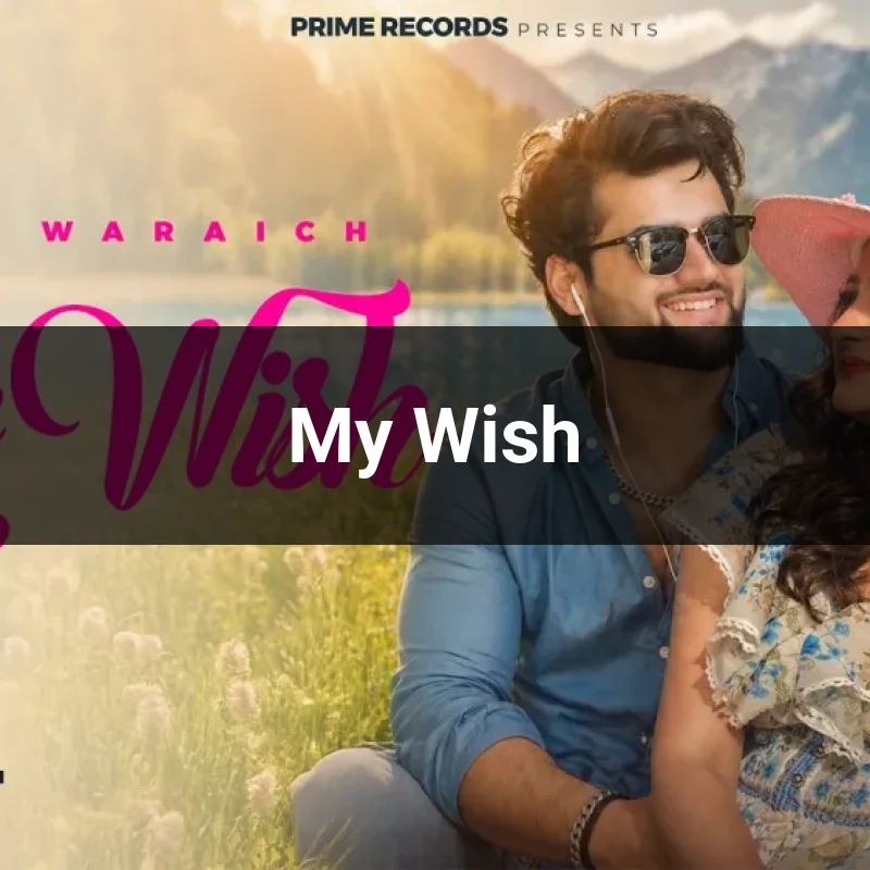 My Wish