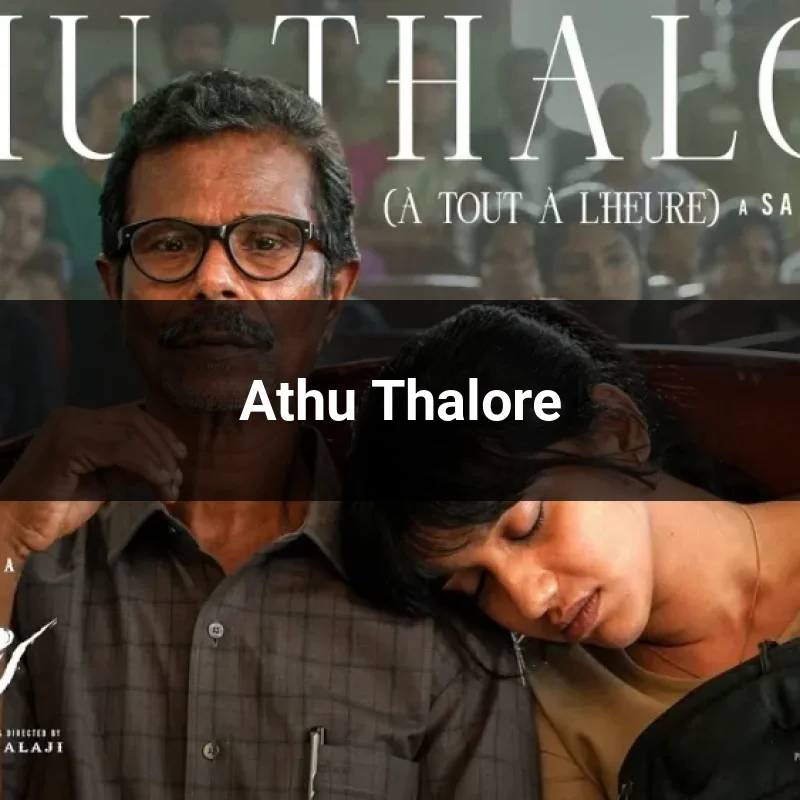 Athu Thalore