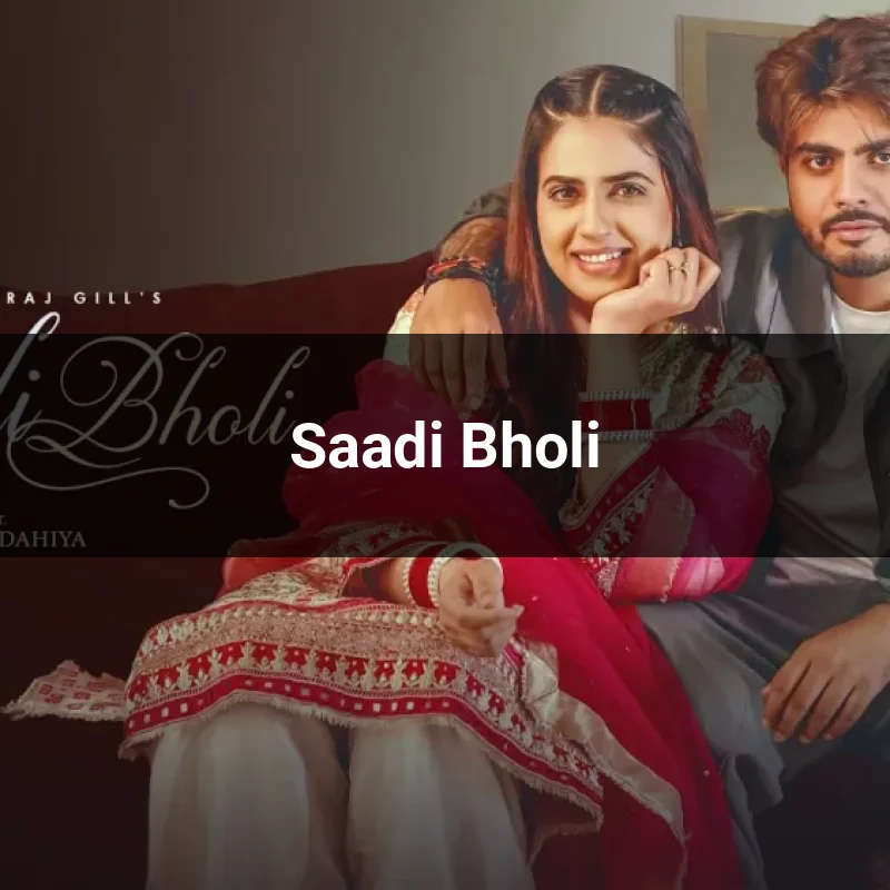 Saadi Bholi
