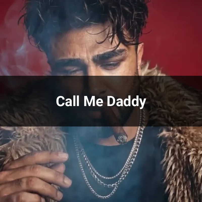 Call Me Daddy