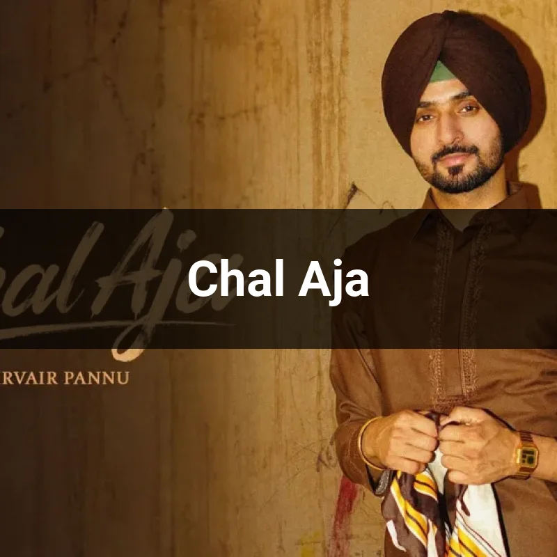 Chal Aja