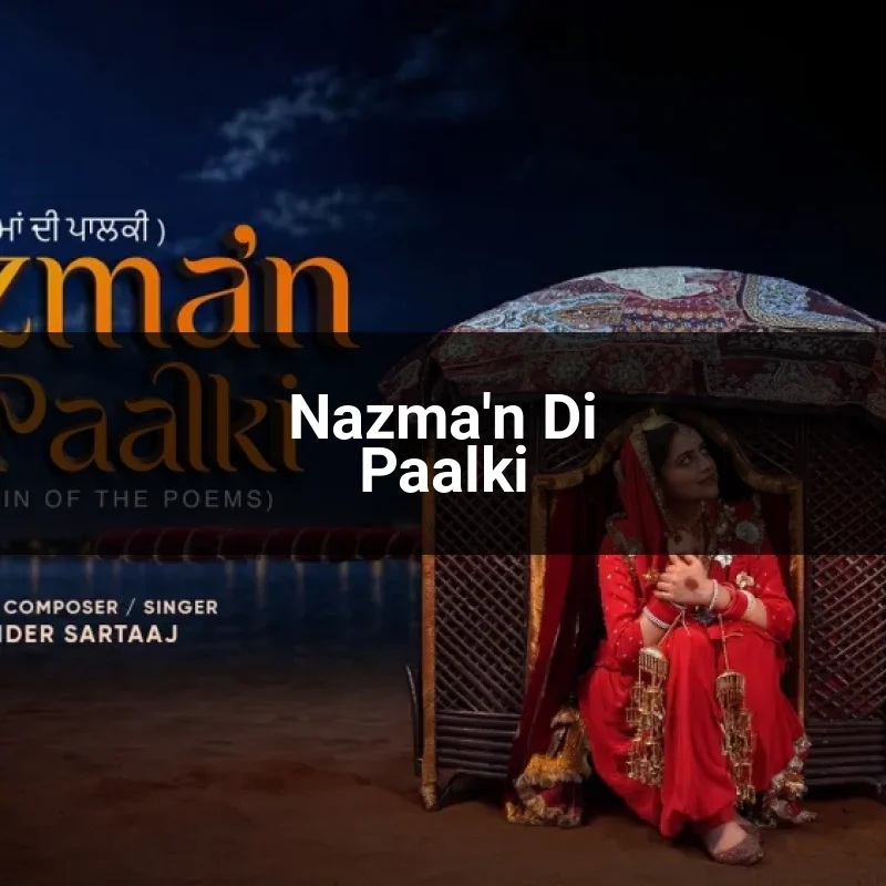 Nazma'n Di Paalki