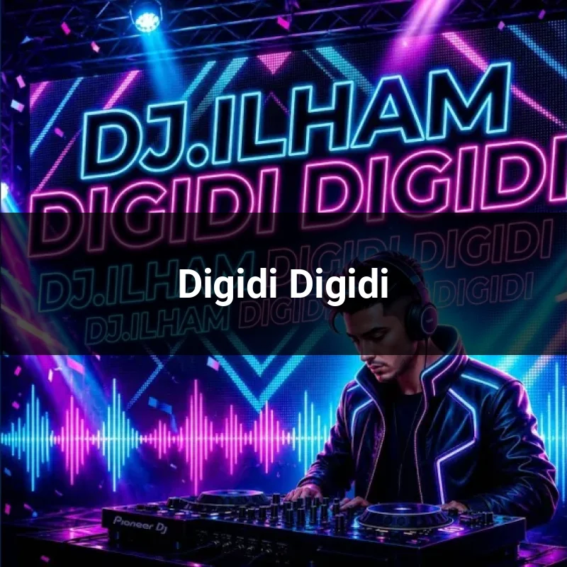 Digidi Digidi