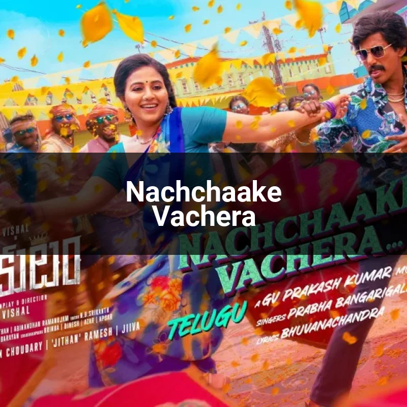 Nachchaake Vachera