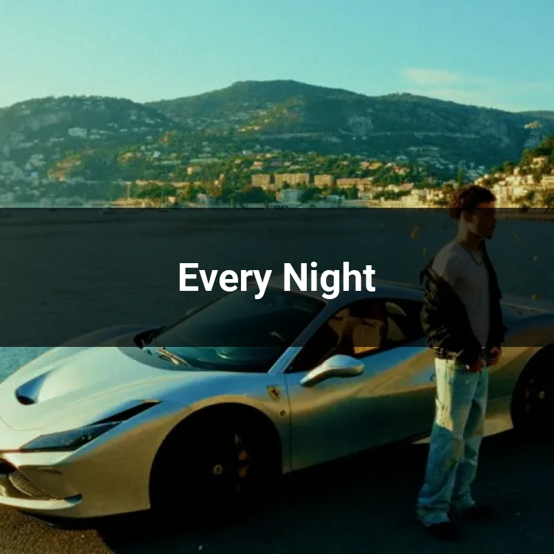 Every Night