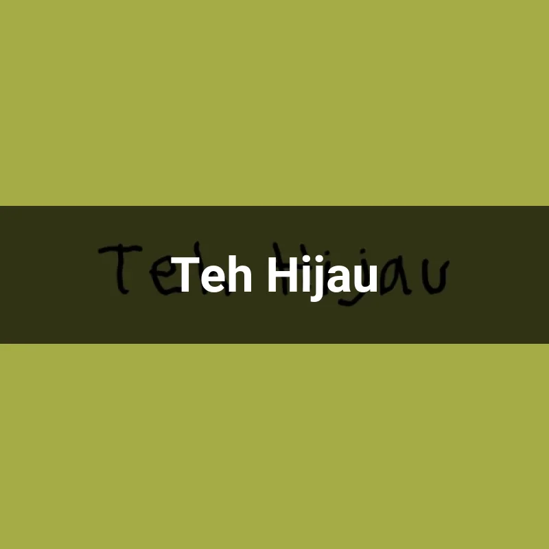 Teh Hijau