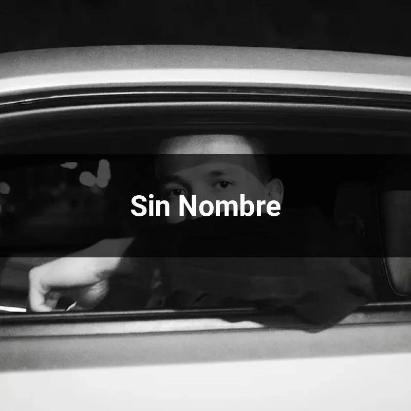 Sin Nombre