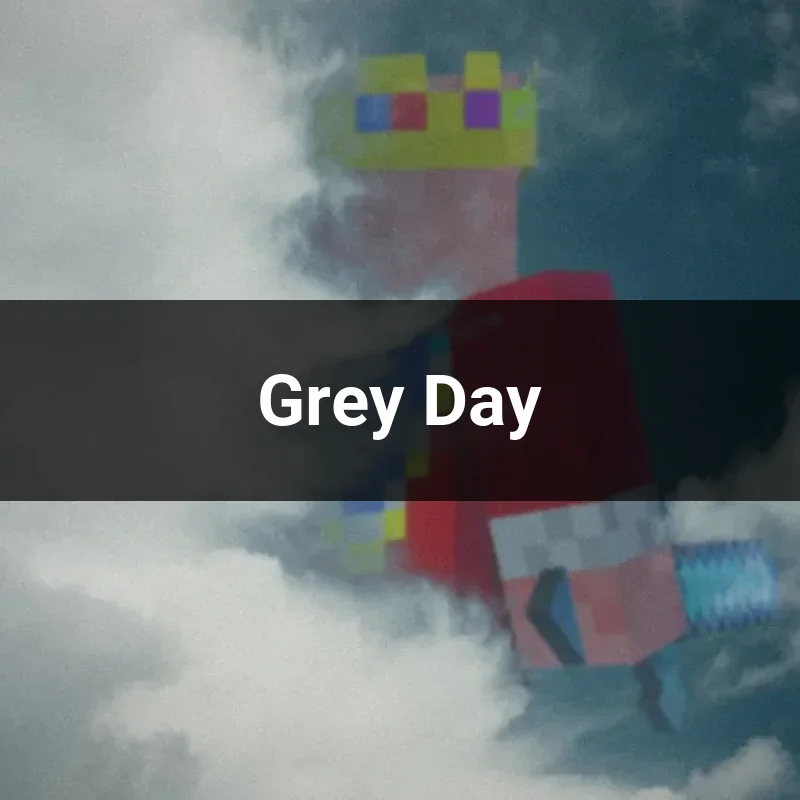 Grey Day