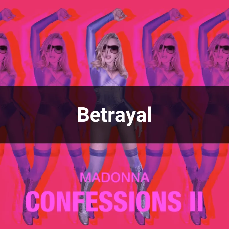 Betrayal