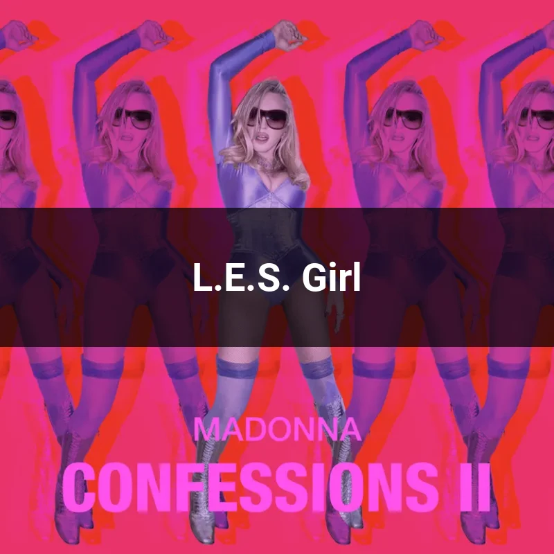L.E.S. Girl