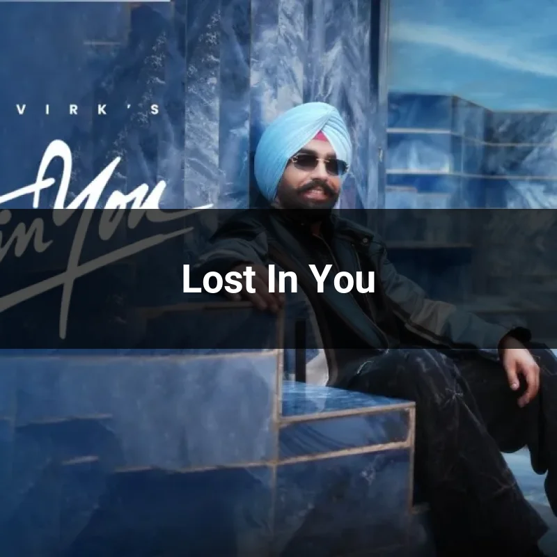 Lost In You
