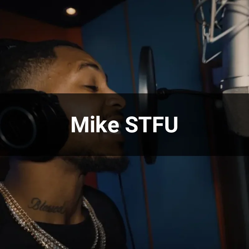 Mike STFU