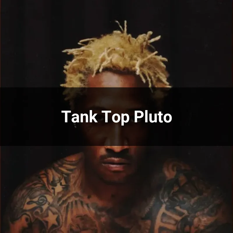 Tank Top Pluto