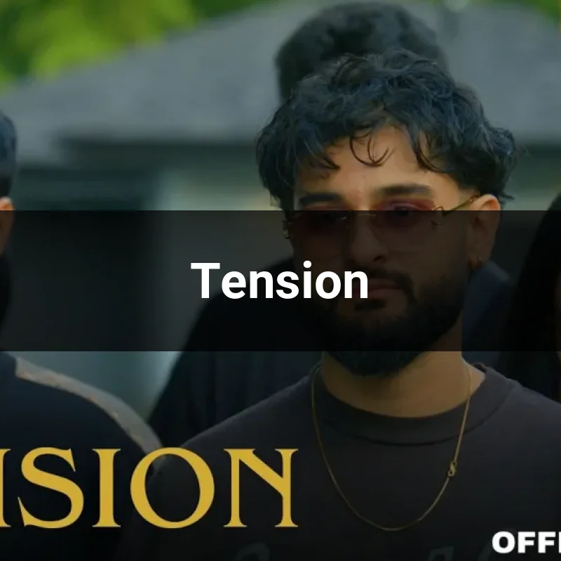 Tension