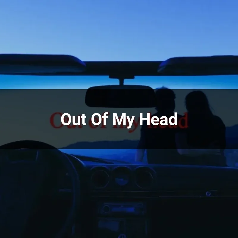 Out Of My Head