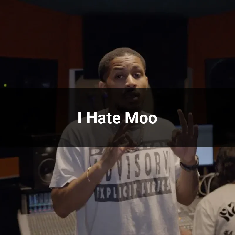 I Hate Moo