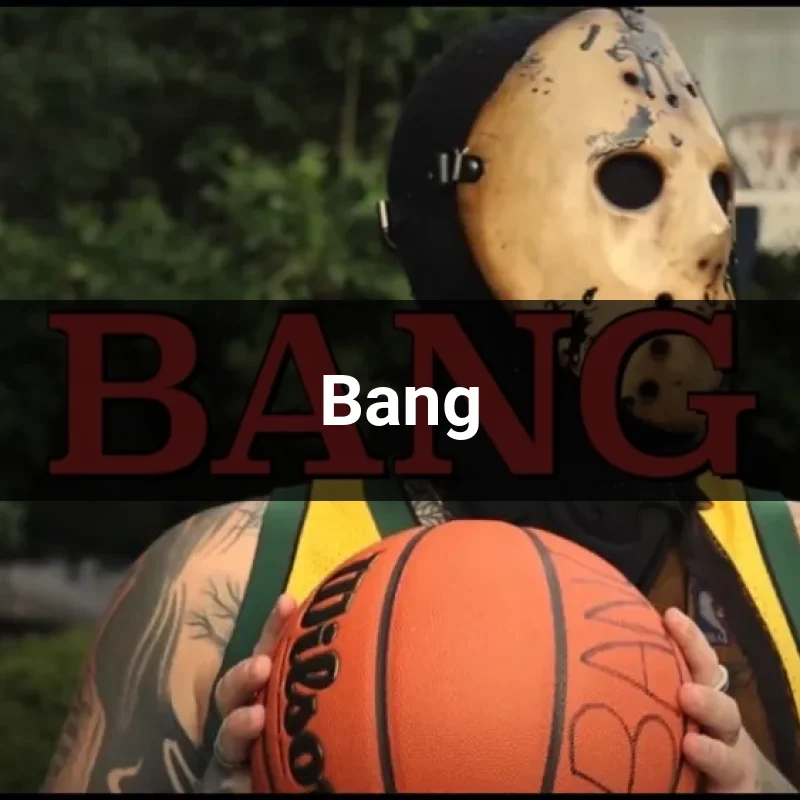 Bang