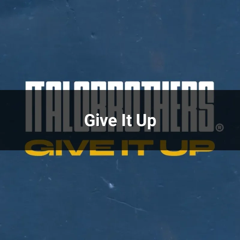 Give It Up