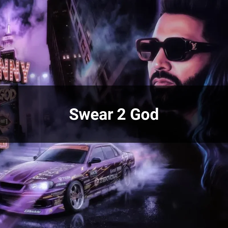 Swear 2 God
