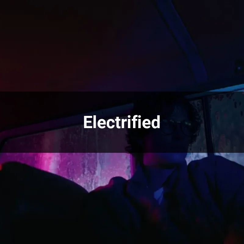 Electrified