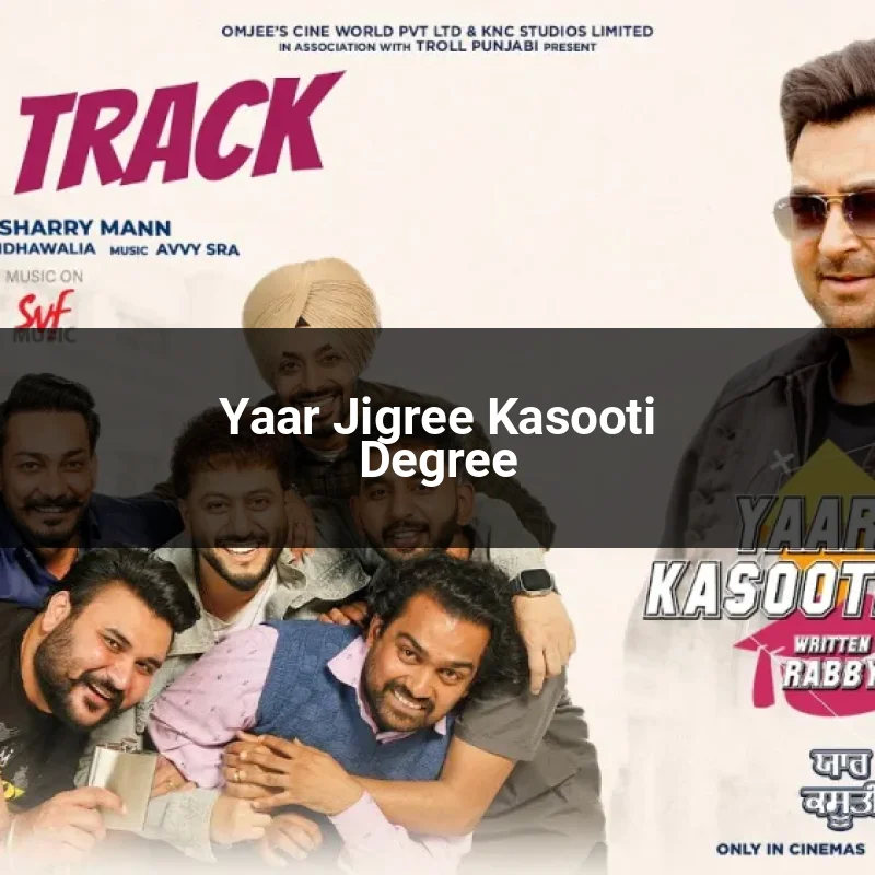 Yaar Jigree Kasooti Degree
