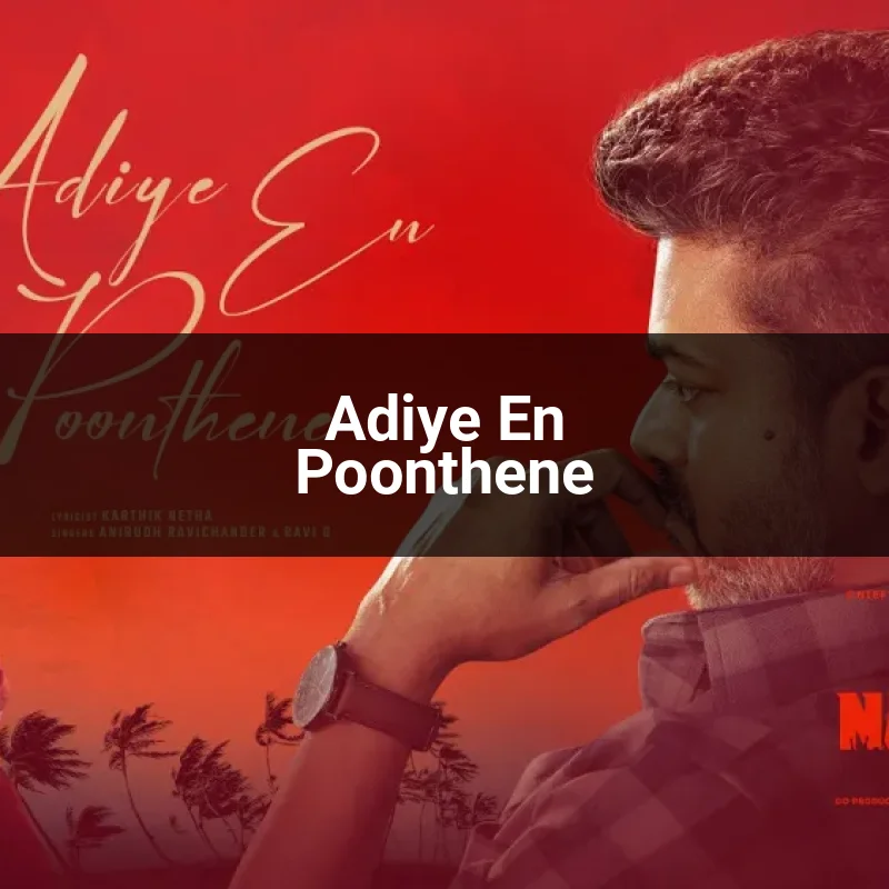 Adiye En Poonthene