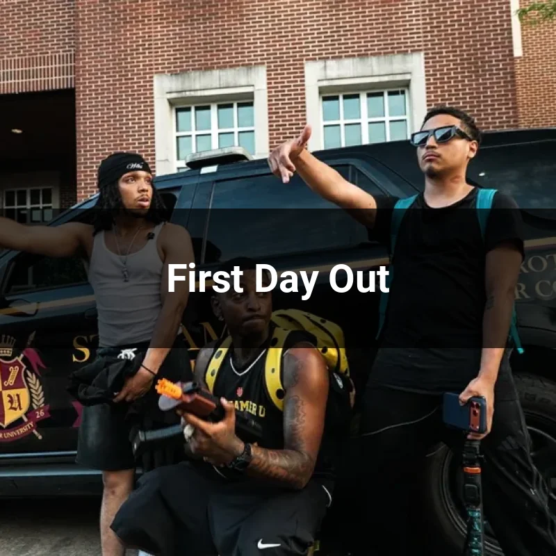 First Day Out