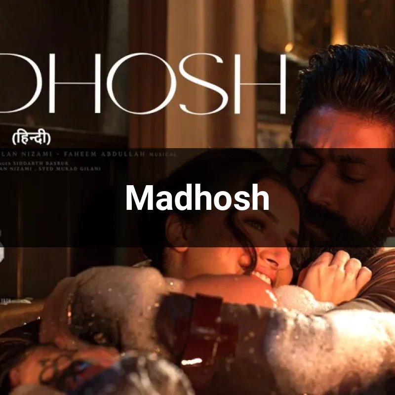Madhosh