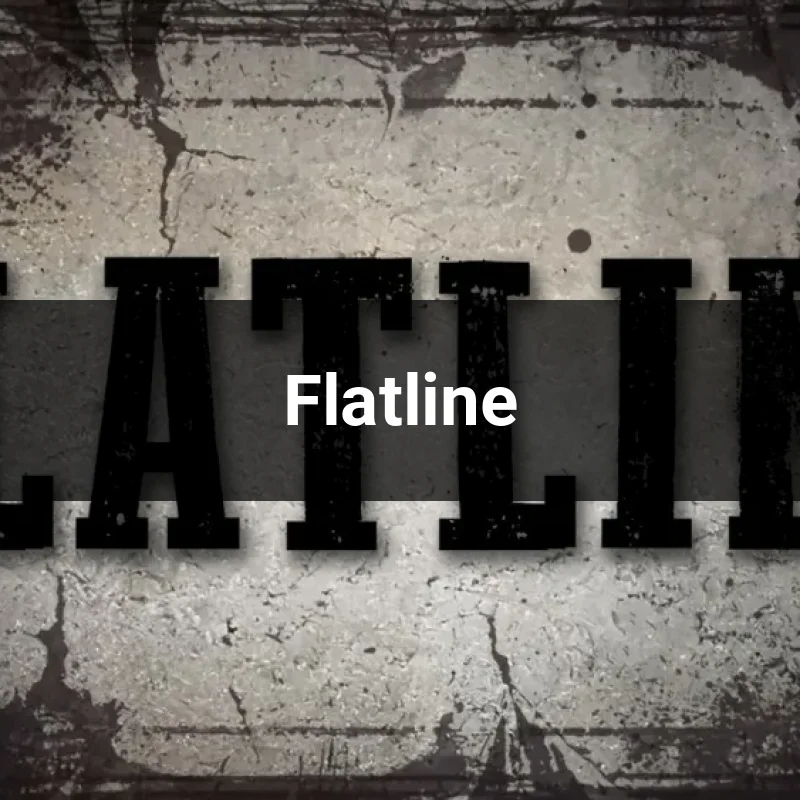 Flatline
