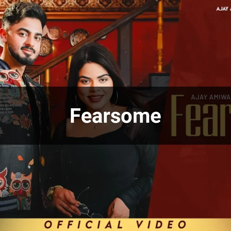 Fearsome