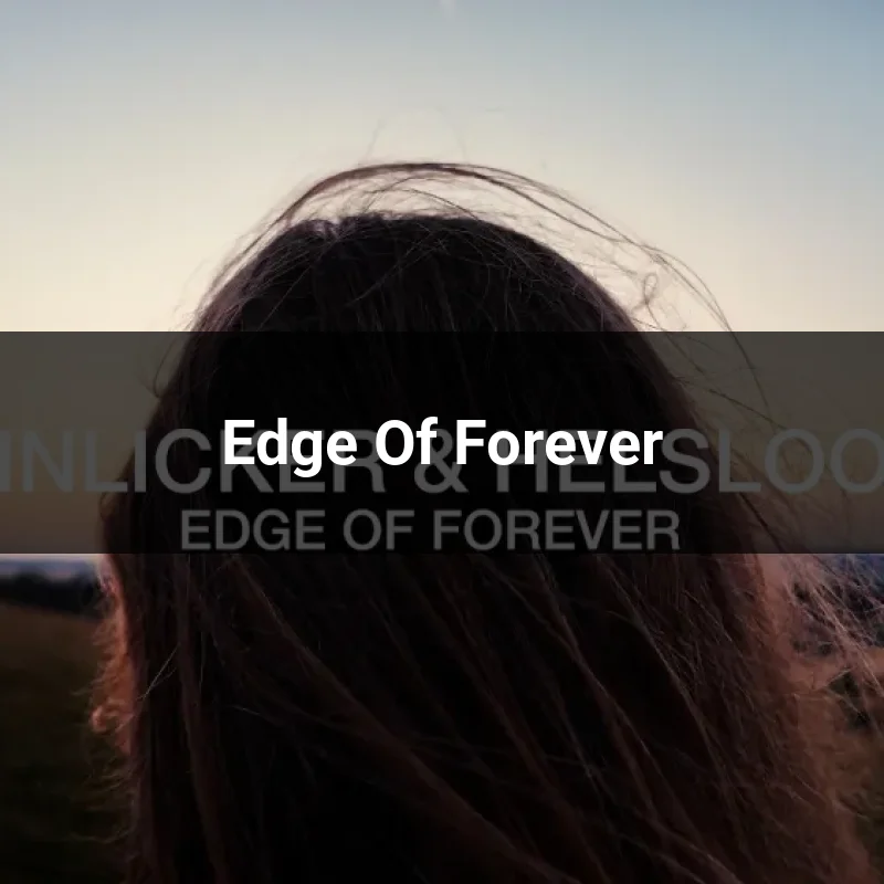 Edge Of Forever