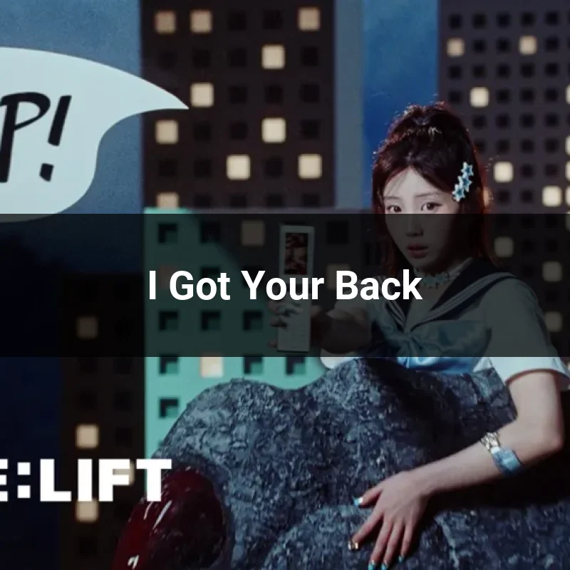 I Got Your Back