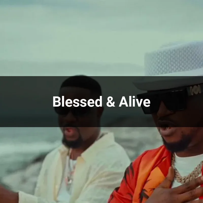 Blessed & Alive