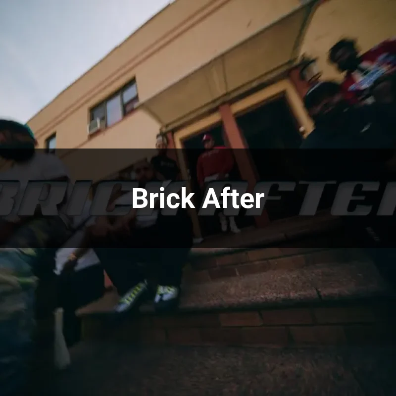 Brick After