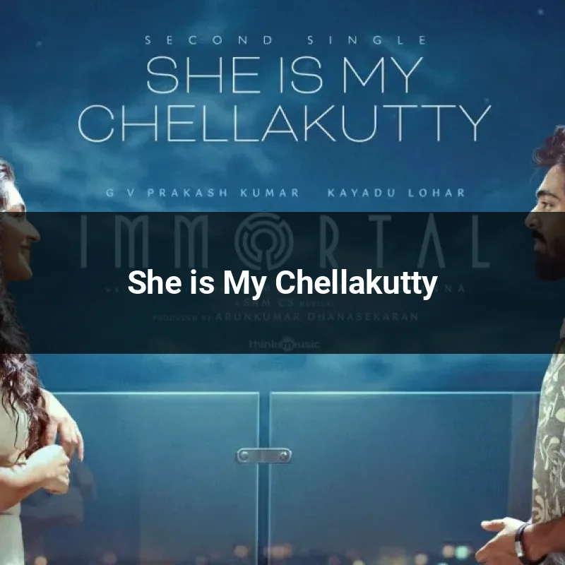 She is My Chellakutty