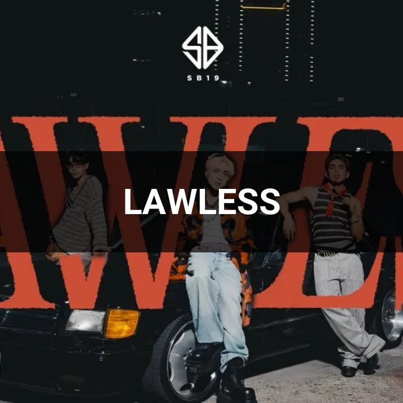LAWLESS