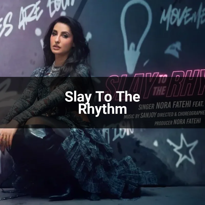 Slay To The Rhythm