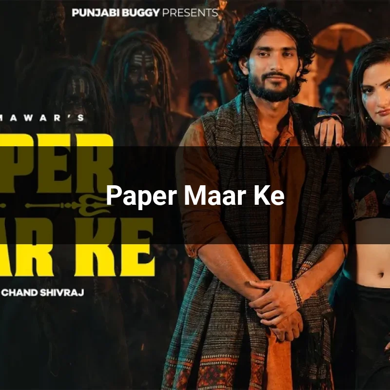 Paper Maar Ke