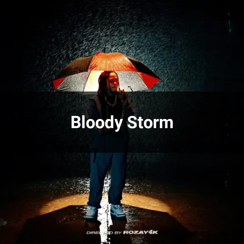 Bloody Storm