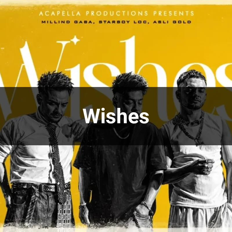 Wishes