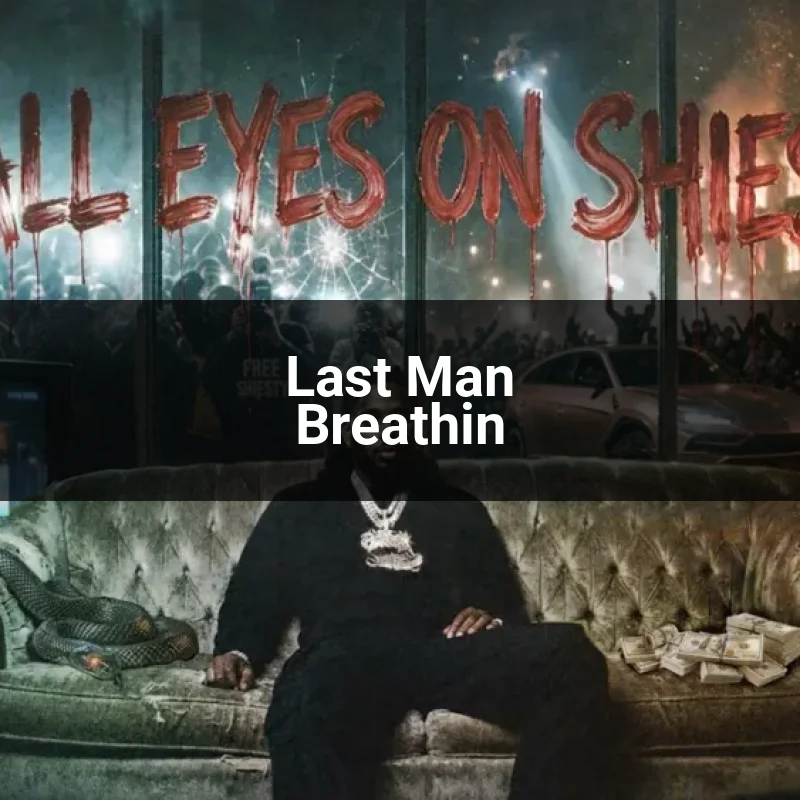 Last Man Breathin