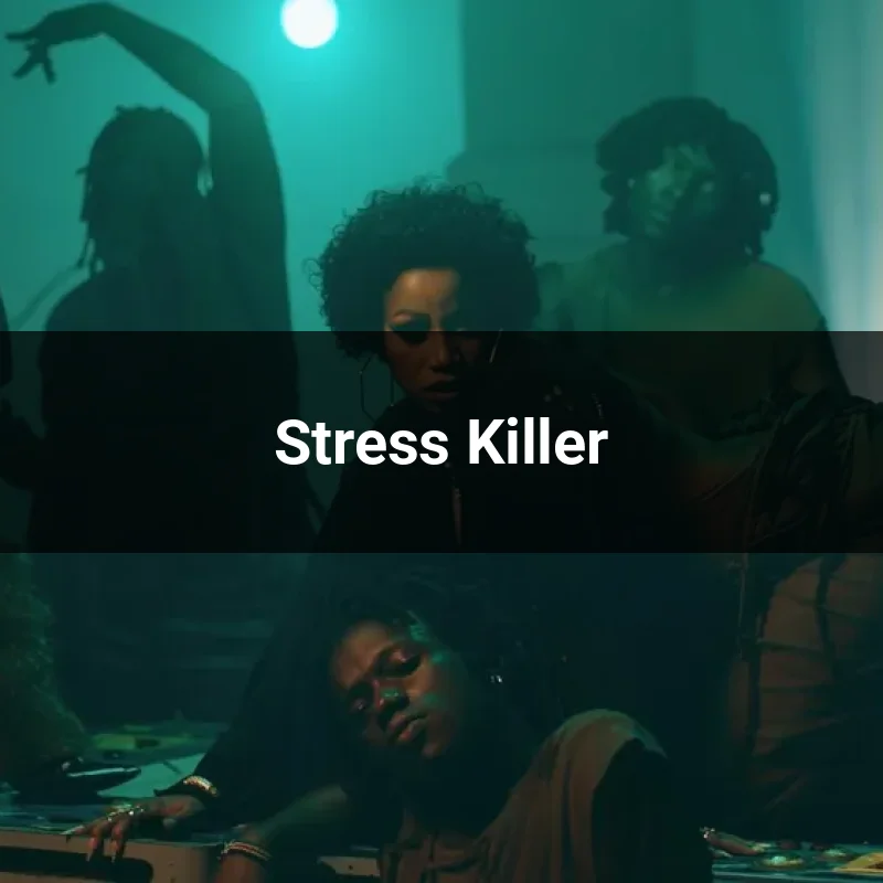 Stress Killer