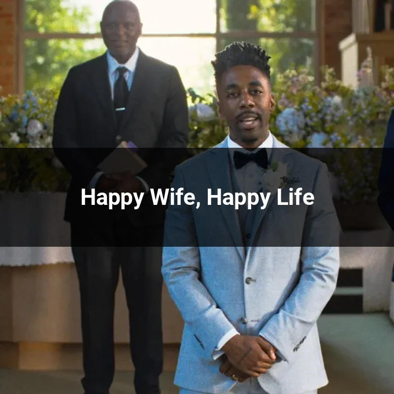 Happy Wife, Happy Life