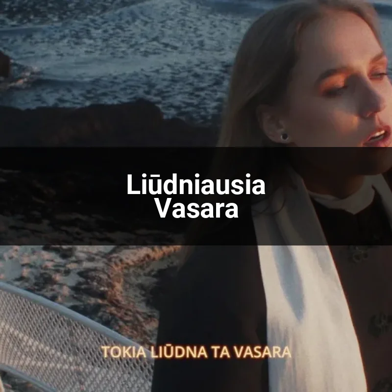 Liūdniausia Vasara