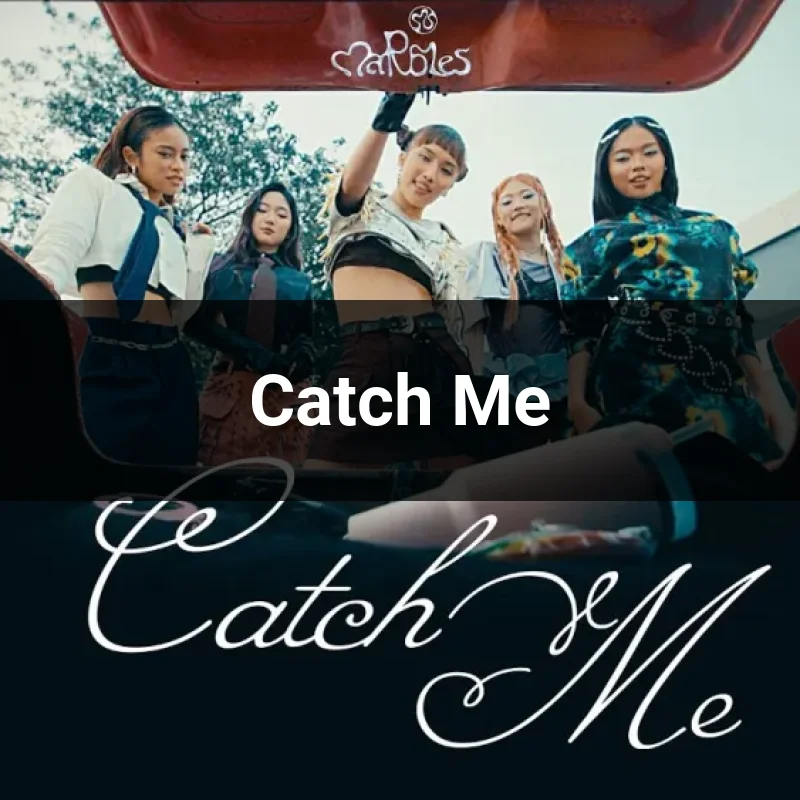 Catch Me