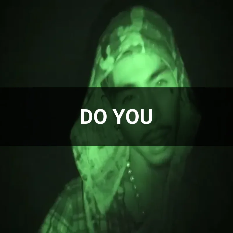 DO YOU