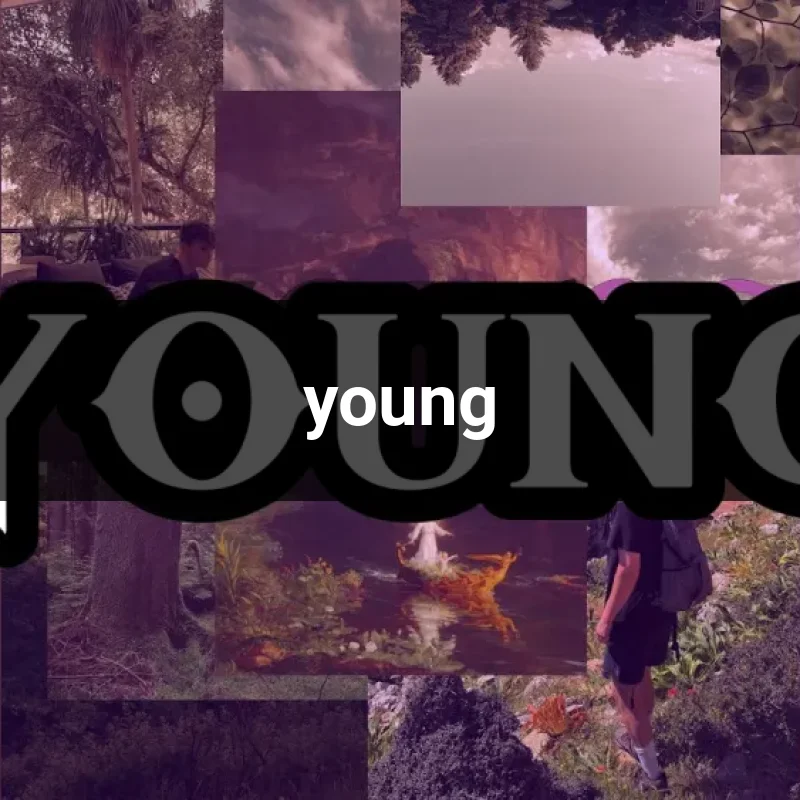 young